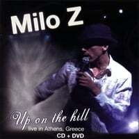 Milo Z - Up on the Hill, Live in Athens, Greece